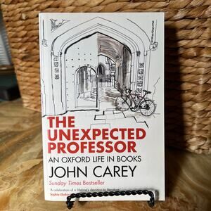The Unexpected Professor-Novel John Carey